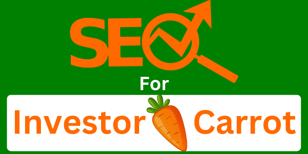 SEO for Investor Carrot